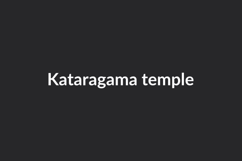 Kataragama temple