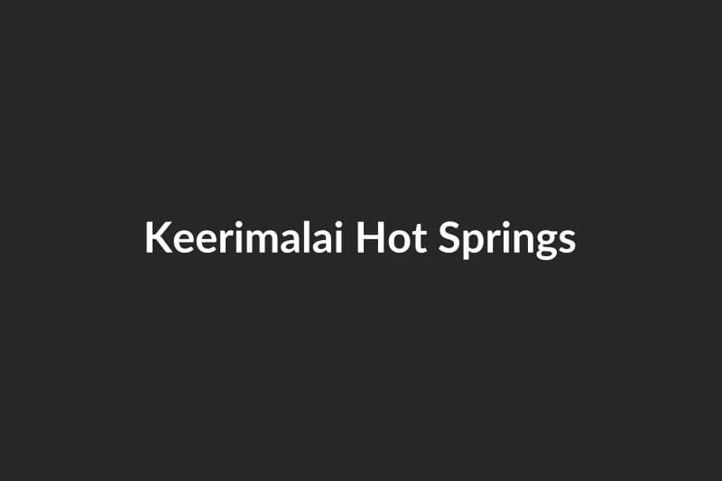 Keerimalai Hot Springs